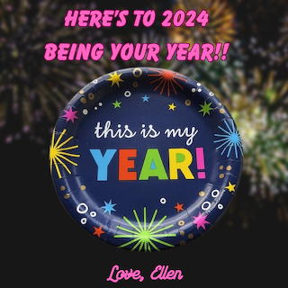 Here’s to 2024 being your year!!